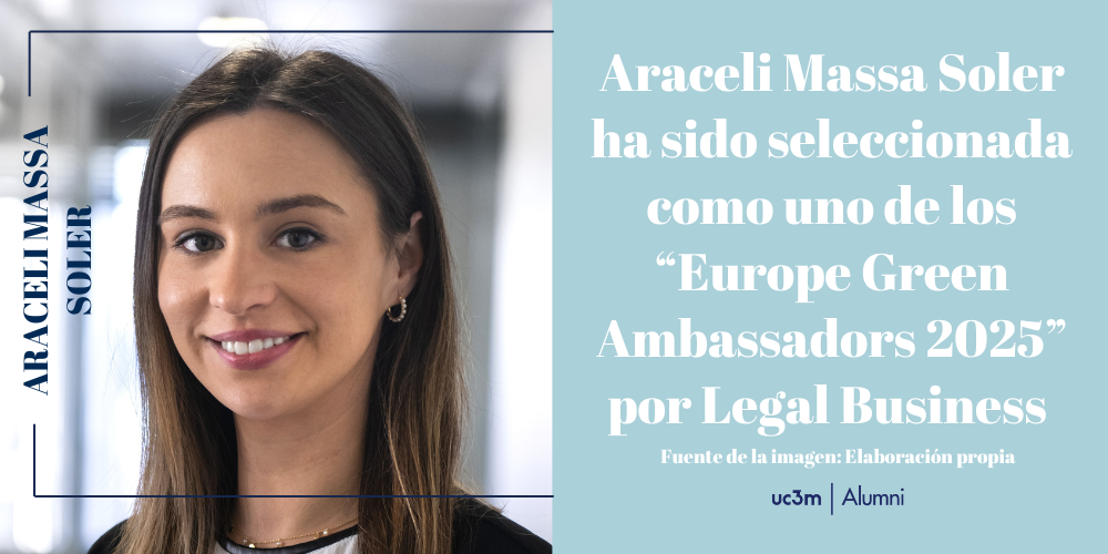 Araceli Massa Soler ha sido seleccionada como uno de los once abogados españoles “Europe Green Ambassadors 2025” por Legal Business (Legal 500) 