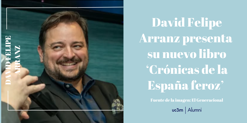 David Felipe Arranz presenta su nuevo libro ‘Crónicas de la España feroz’ 