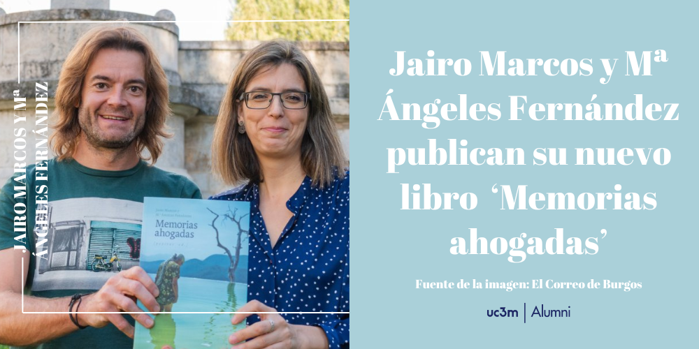 Jairo Marcos y Mª Ángeles Fernández publican su nuevo libro ‘Memorias ahogadas’ 