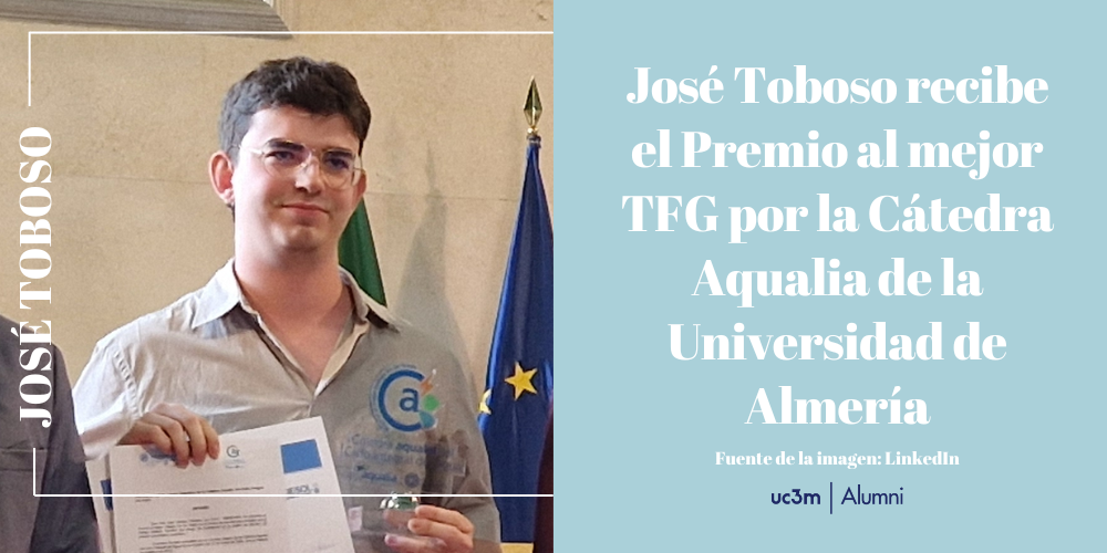 José Toboso recibe el Premio al mejor TFG por la Cátedra Aqualia de la Universidad de Almería