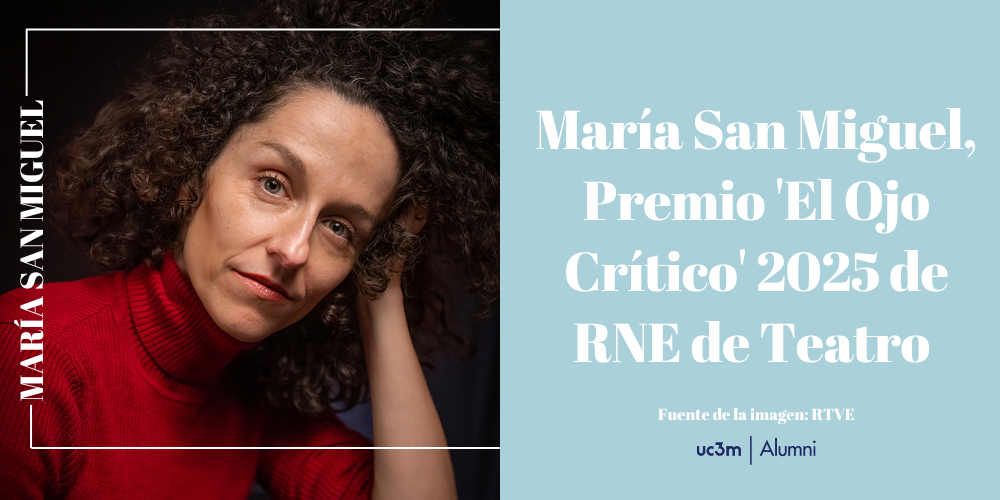María San Miguel, Premio 'El Ojo Crítico' 2025 de RNE de Teatro 