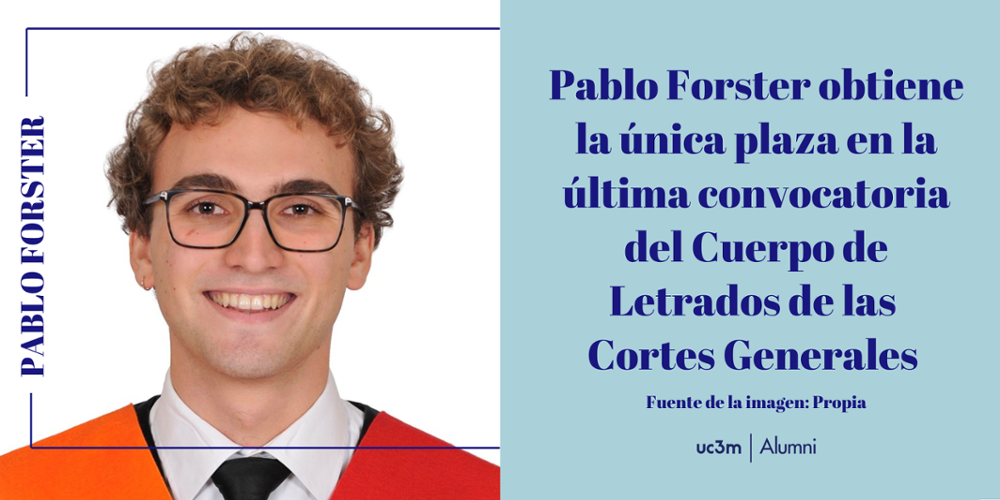 Pablo Forster obtiene la única plaza en la última convocatoria del Cuerpo de Letrados de las  Cortes Generales 