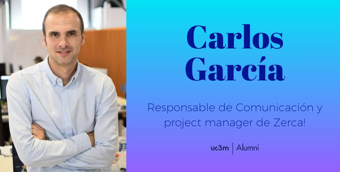Carlos García Tejedor es el nuevo Responsable de Comunicación de Zerca!