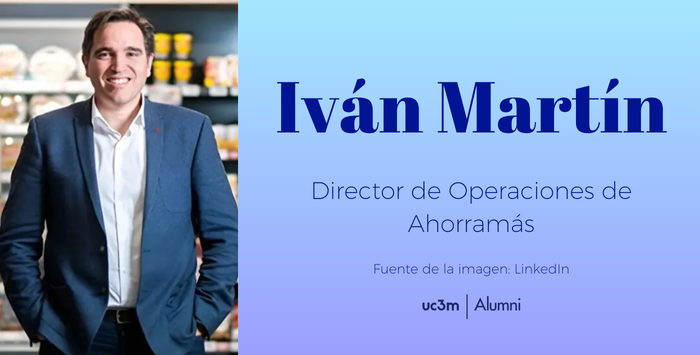 Iván Martín es el nuevo director de Operaciones de Ahorramás 