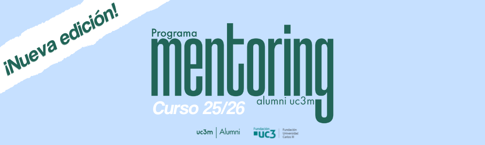 ¡Nueva edición del Programa Mentoring UC3M!