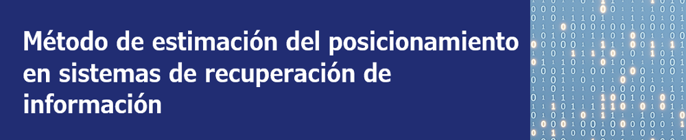Método de estimación del posicionamiento en sistemas de recuperación de información