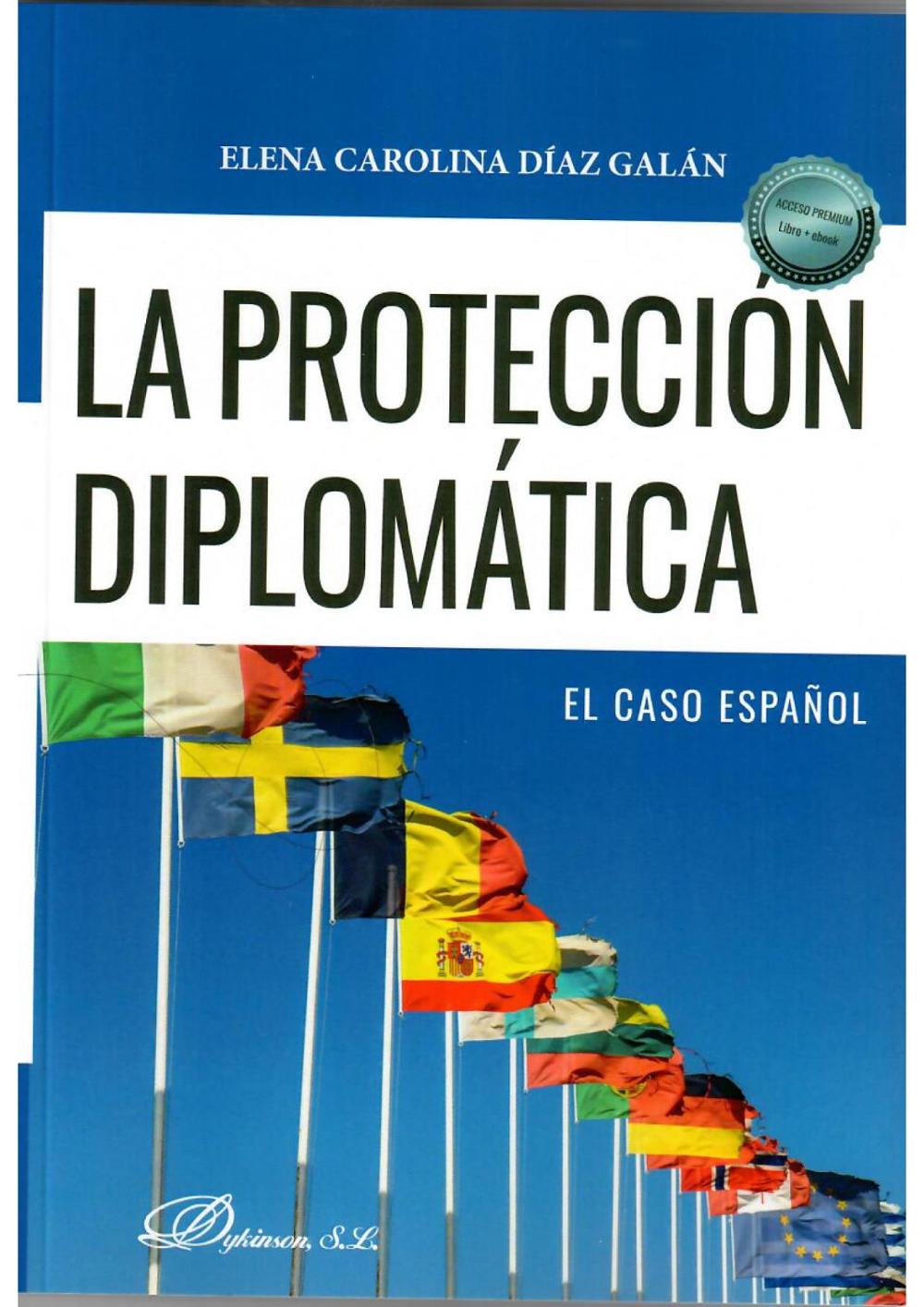 La protección diplomática: El caso español